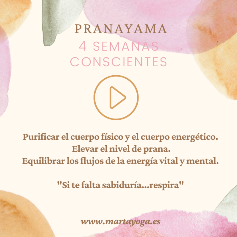CICLO de 4 SEMANAS de Secuencias de pranayama de 54 Respiraciones.